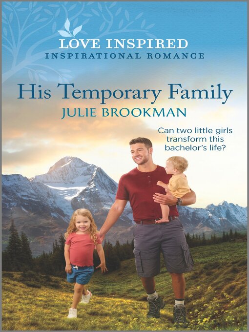 Title details for His Temporary Family by Julie Brookman - Available